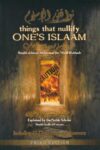 Things That Nullify One's Islaam