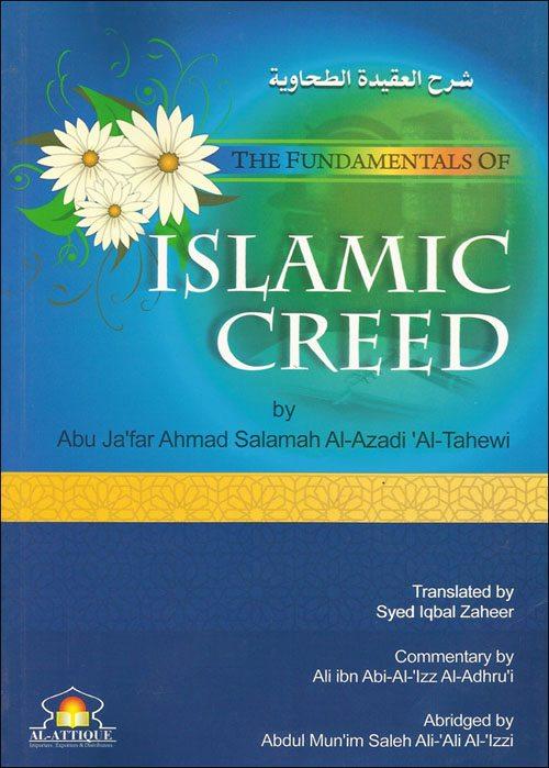 The Fundamentals of Islamic Creed