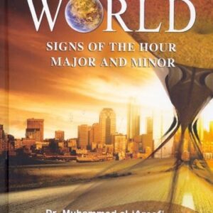 The End of The World Signs of The Hour Major And Minor
