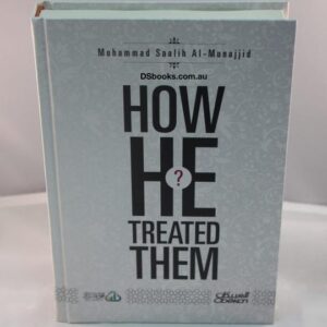 How He Treated Them?