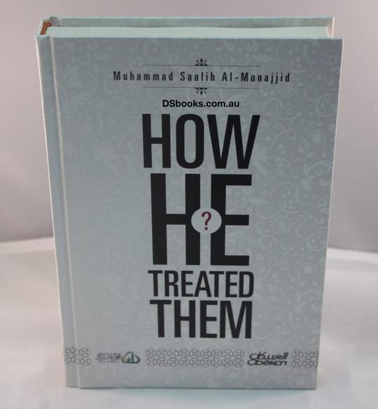 How He Treated Them?