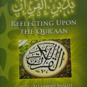 Reflecting Upon The Quran