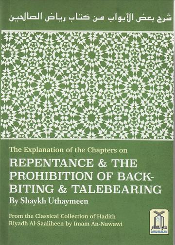 Repentance and the Prohibition of Back-Biting & Talebearing
