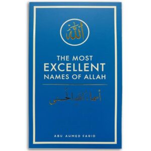 The Excellent Names of Allah
