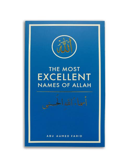The Excellent Names of Allah